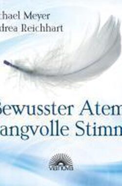 Bewusster Atem – Klangvolle Stimme