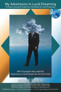 My Adventures in Lucid Dreaming