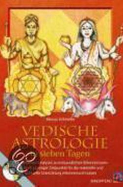 Vedische Astrologie in sieben Tagen